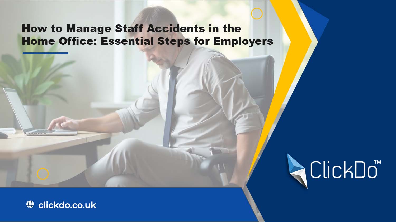 how-to-manage-staff-accidents-in-the-home-offic