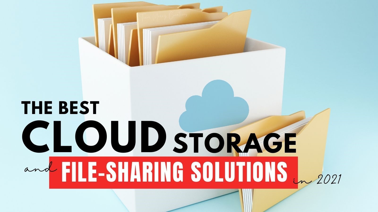 6-best-cloud-storage-and-file-sharing-solutions-for-2021