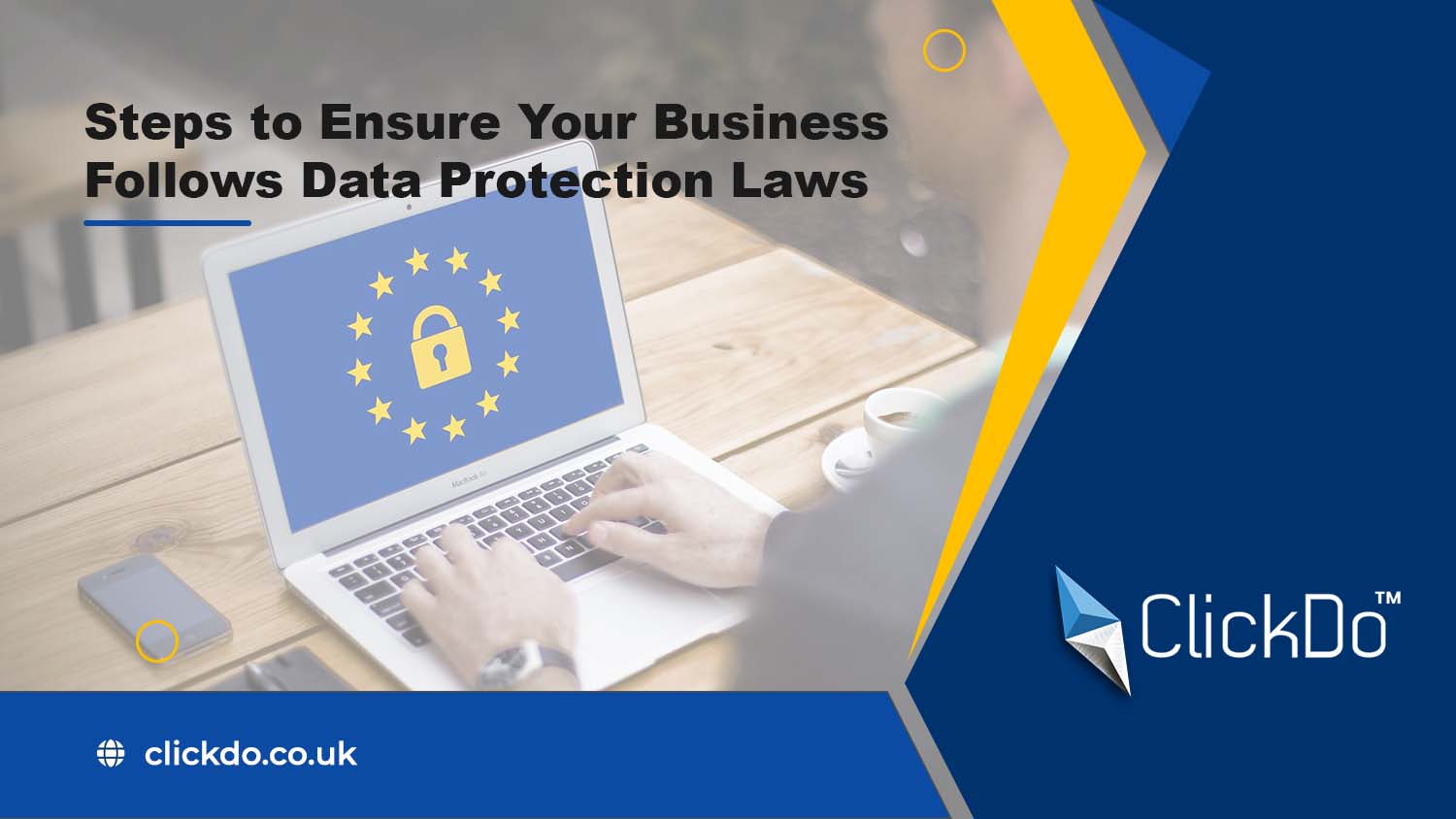 steps-to-ensure-your-business-follows-data-protection-laws