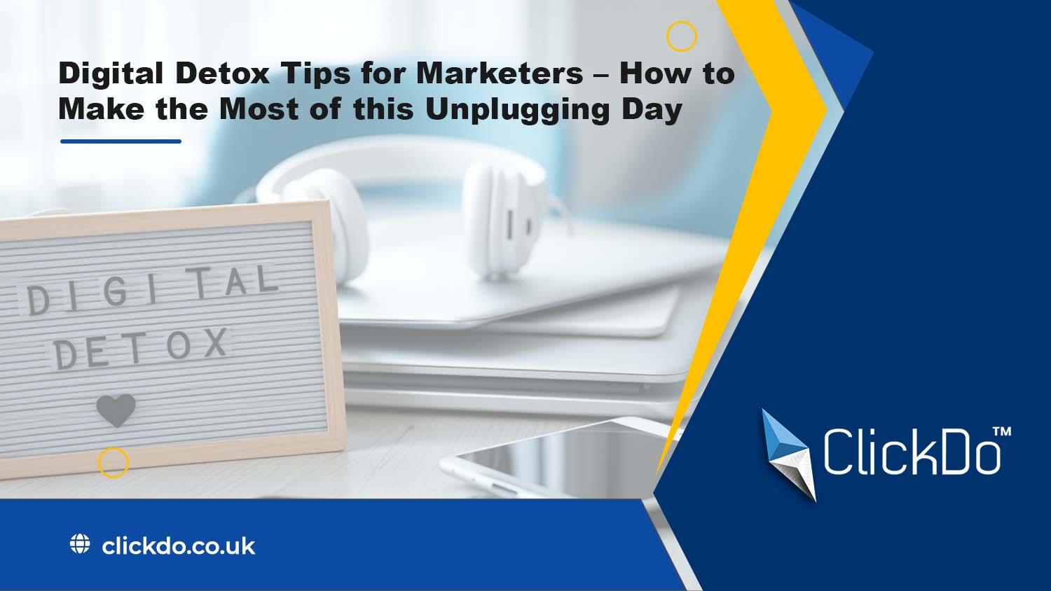 digital-detox-tips-for-marketers-to-unplug